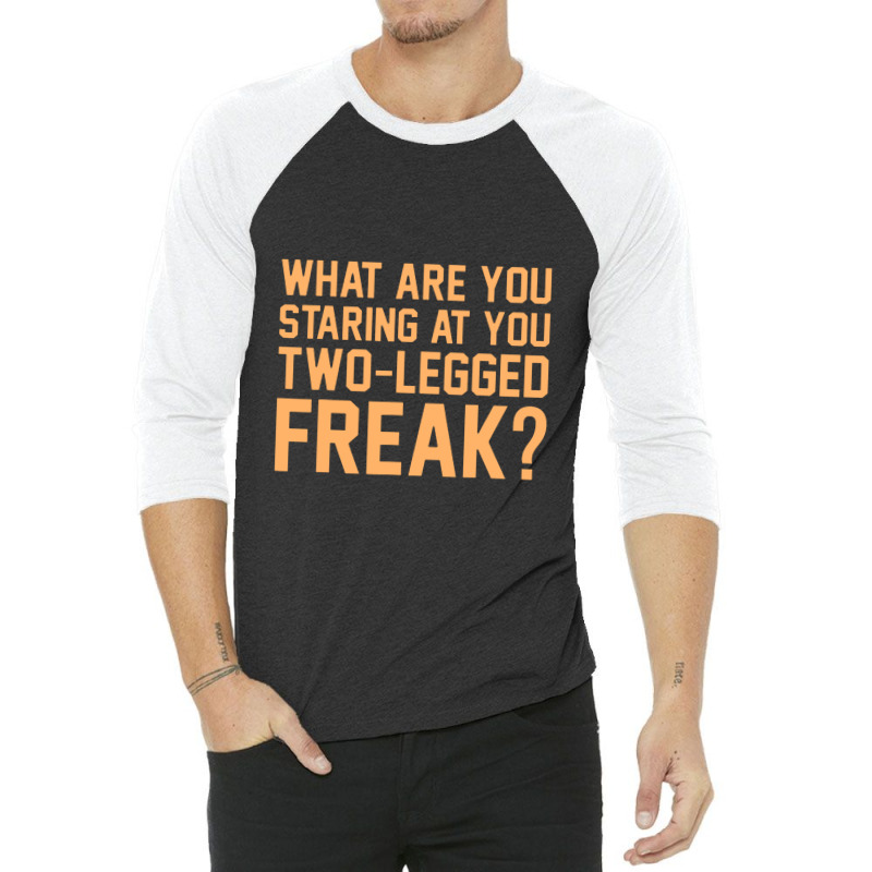 Two Legged Freak Funny Ampu Prosthetic Surgery Graphic 3/4 Sleeve Shirt by jeniperlopes | Artistshot