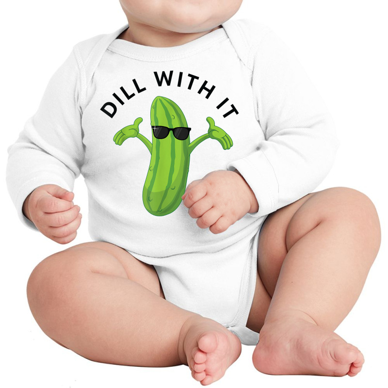 Dill With It Pickle Tee Humorous Gift T Shirt Long Sleeve Baby Bodysuit by norhannuchols | Artistshot