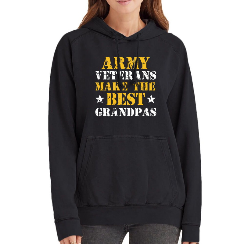 Grandpas Gift Army Veterans Make The Best Grandpas Vintage Hoodie | Artistshot