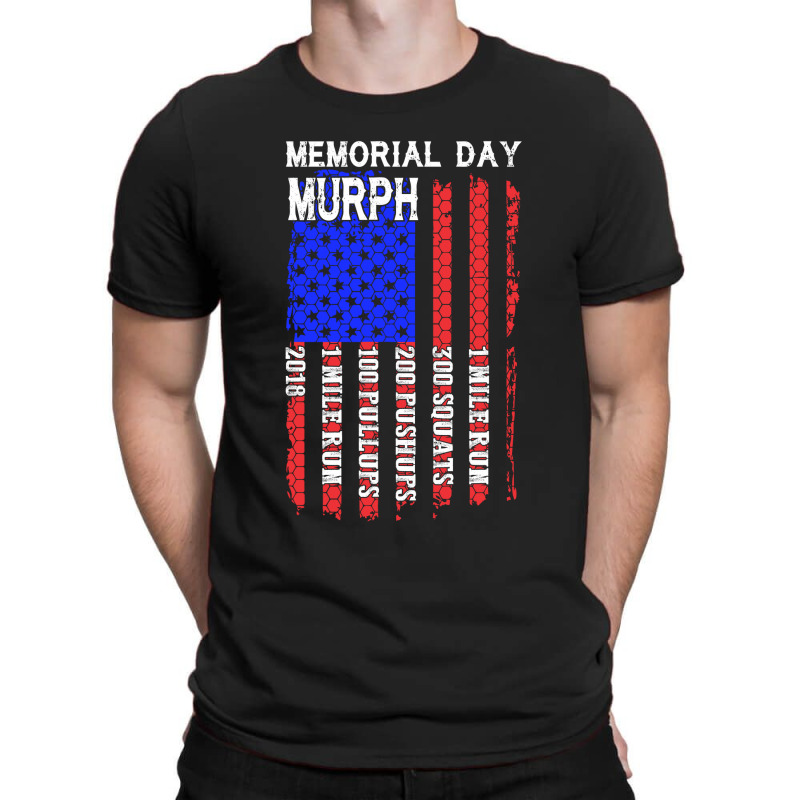 Memorial Day Murph Patriotic Flag 2019 Wod Challenge T-shirt | Artistshot