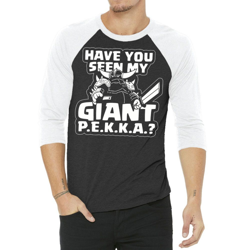 Have You Seen My Giant P 3/4 Sleeve Shirt | Artistshot