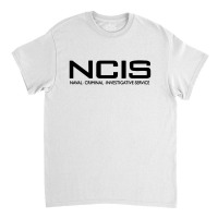 N C I S Classic T-shirt | Artistshot