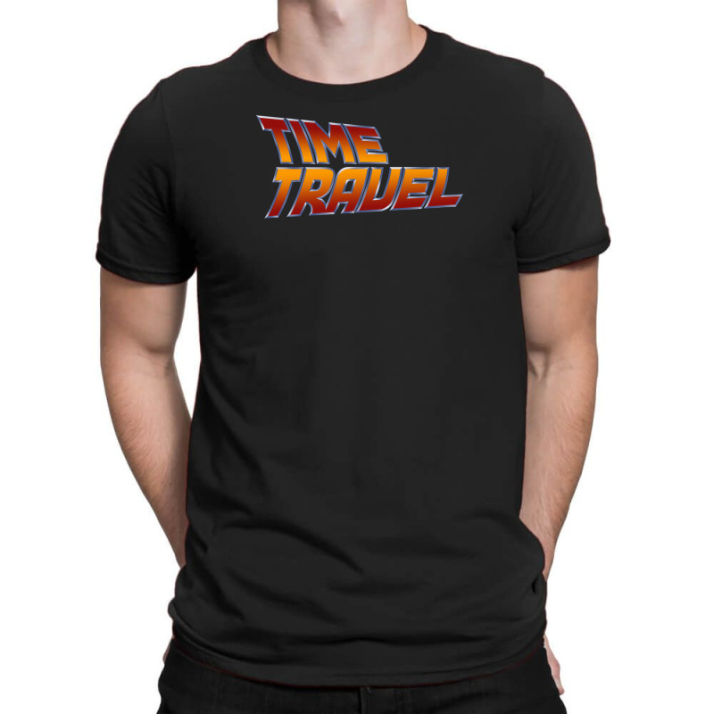 Time Travel T-Shirt by love | Artistshot