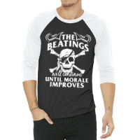 Beatings Continue Until Morale 3/4 Sleeve Shirt | Artistshot