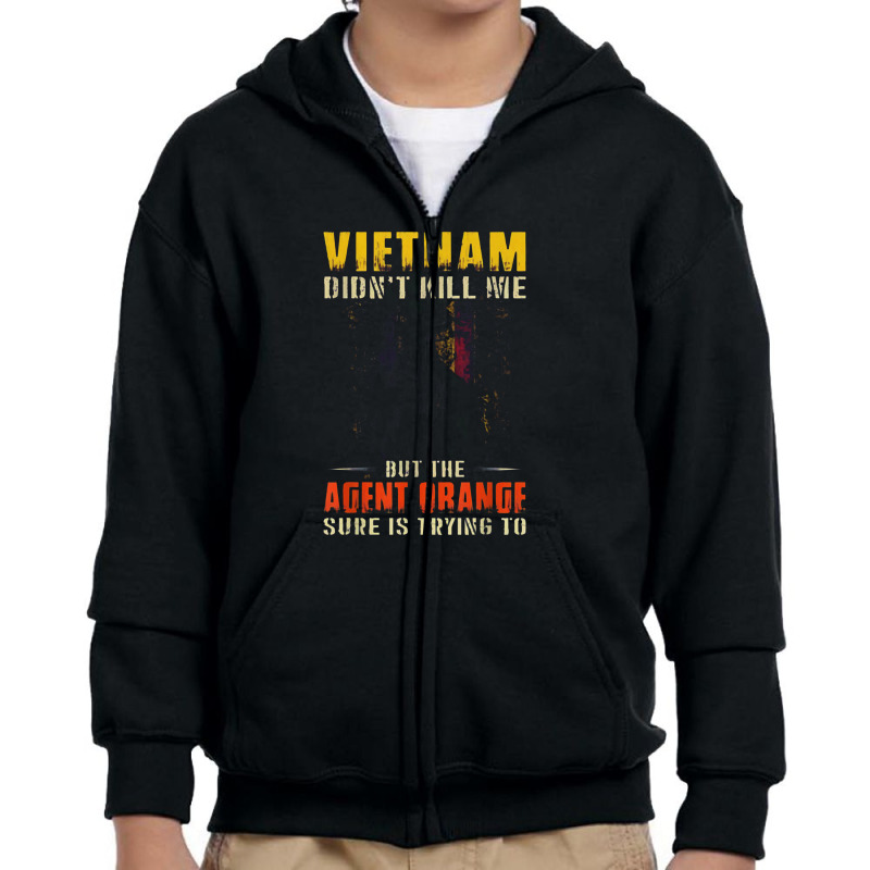 Vietnam War Orange Agent Military Victims Retired Soldiers Youth Zipper Hoodie | Artistshot