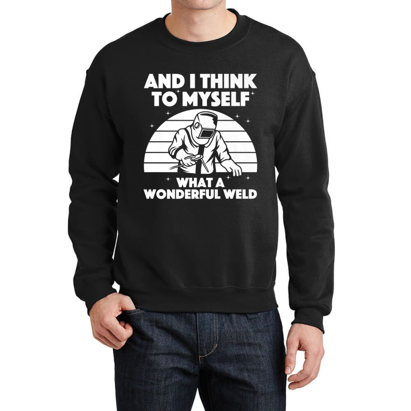 Welder Best Welding Art Arc Welder Pipeliner Ironworker 875 Crewneck Sweatshirt | Artistshot