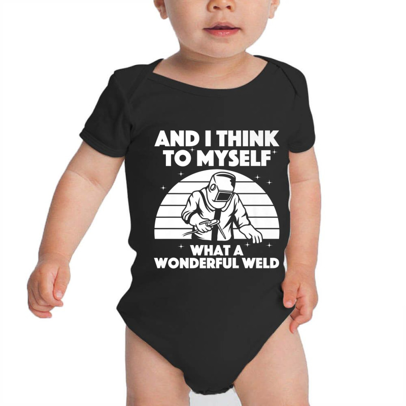 Welder Best Welding Art Arc Welder Pipeliner Ironworker 875 Baby Bodysuit by urethrapricey | Artistshot