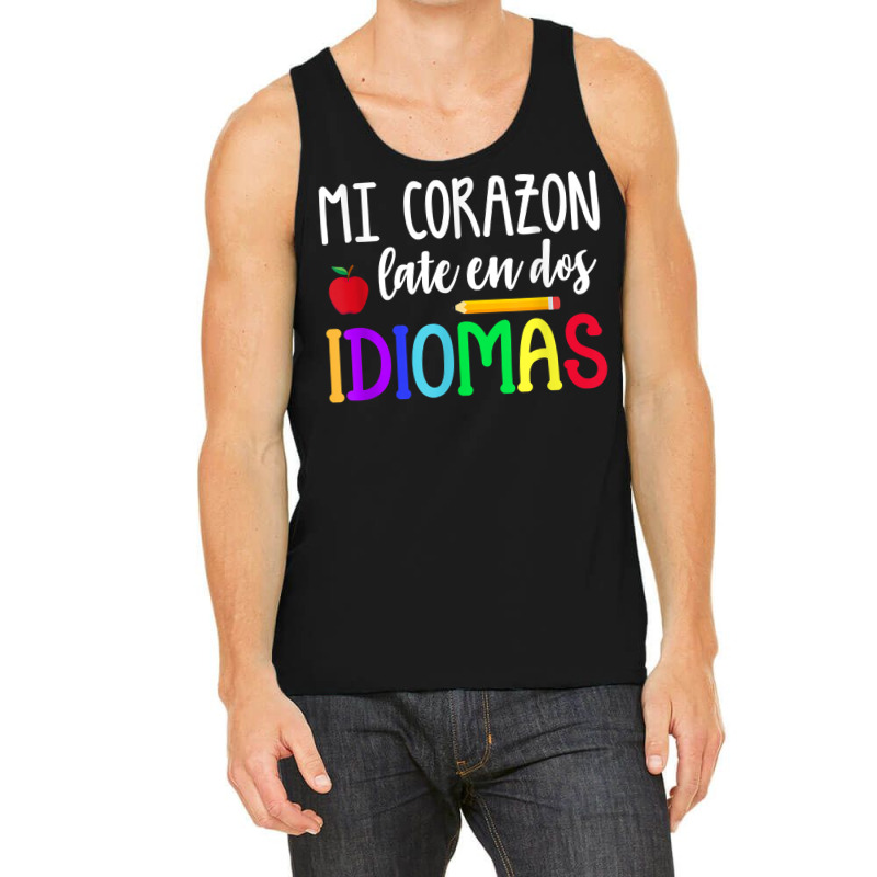 Mi Corazon Late En Dos Idiomas Bilingual T Shirt Tank Top by caroldian | Artistshot