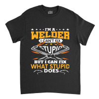 Welder Cool Welding Art For Welder Iron Worker Pipeliner  656 Classic T-shirt | Artistshot