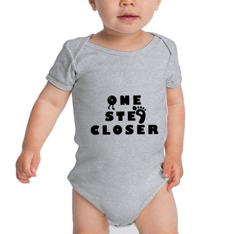 One Step Closer Baby Bodysuit by galakepol | Artistshot