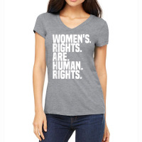 Women's Rights Are Human Rights Feminism T Shirt Women's V-neck T-shirt | Artistshot