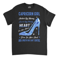 Capricorn Girl Hated By Many Loved By Plenty Classic T-shirt | Artistshot