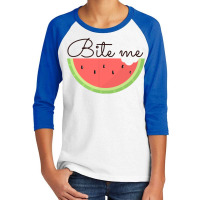 Bite Me T  Shirtwatermelon Bite Me T  Shirt Youth 3/4 Sleeve | Artistshot