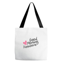 Good Morning Handsome Tote Bags | Artistshot