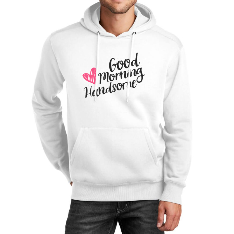 Hoodie 2024 good morning