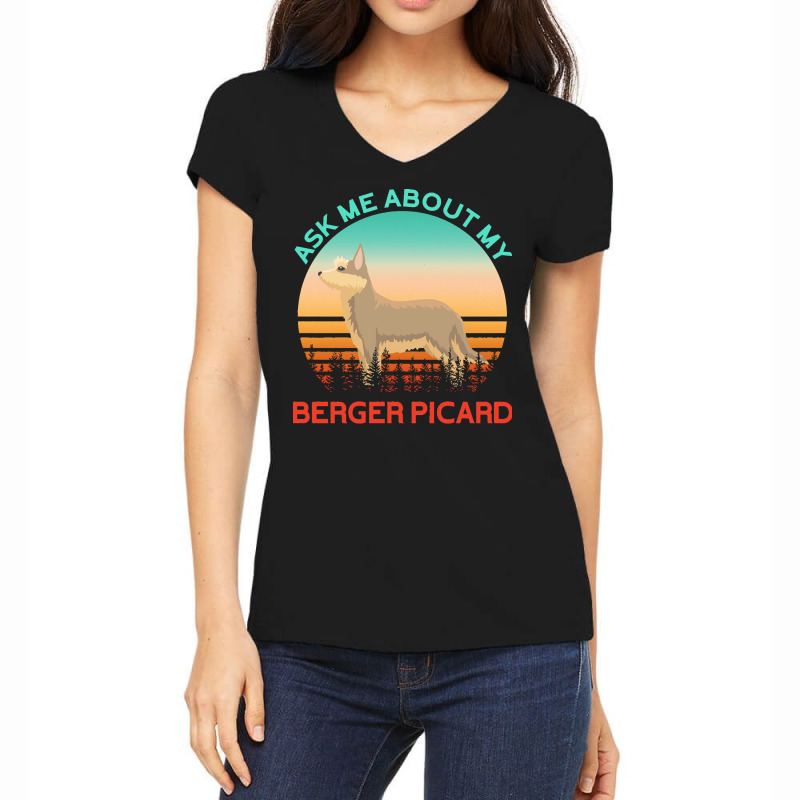 Berger Picard T  Shirt Ask Me About My Berger Picard T  Shirt Women's V-Neck T-Shirt by difficultasian | Artistshot