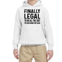 Finally Legal Funny 21st Birthday 2000 Gift Youth Hoodie | Artistshot