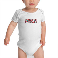 Scratch Baby Bodysuit | Artistshot