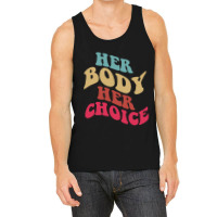 Her Body Her Choice Feminist Womens Vintage Feminist Tank Top | Artistshot