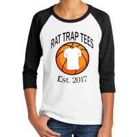 Rat Trap Tees Youth 3/4 Sleeve | Artistshot