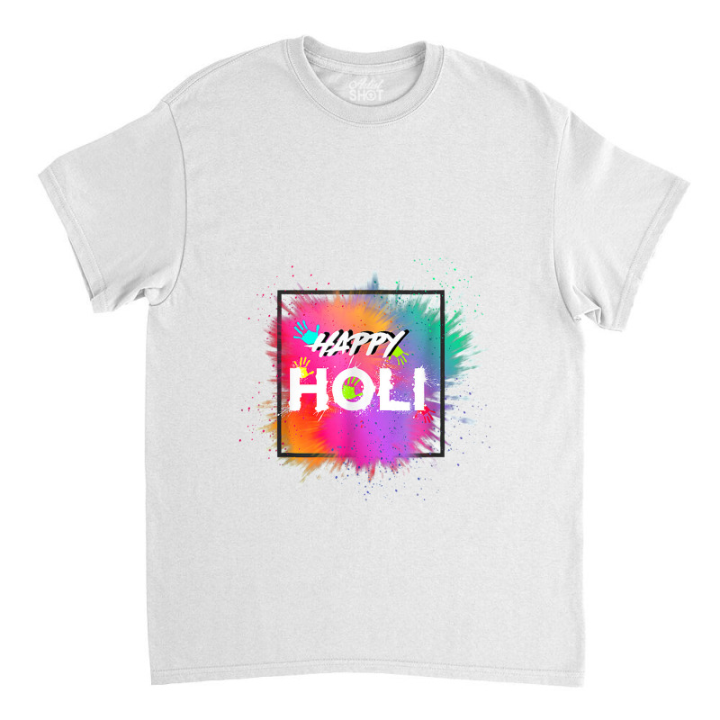 Happy Holi Color India Hindu Happy Holi Classic T-shirt | Artistshot