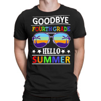 Goodbye Fourth Grade Hello Summer Last T  Shirt Goodbye Fourth Grade H T-shirt | Artistshot