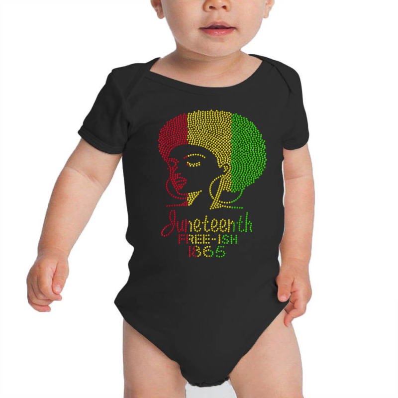 Juneteenth Celebrate 1865 Freedom Day Rhinestone Black Women T Shirt Baby Bodysuit by webberoliveria | Artistshot