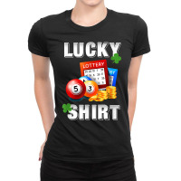 Lucky Lottery, Gambling Fun Lotto T Shirt, Dk Ladies Fitted T-shirt | Artistshot