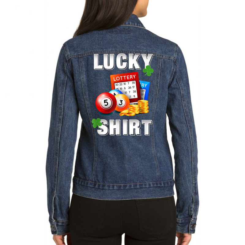 Lucky Lottery, Gambling Fun Lotto T Shirt, Dk Ladies Denim Jacket by webberoliveria | Artistshot