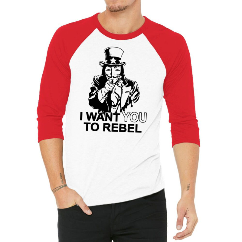 I Want You To Rebel 3/4 Sleeve Shirt | Artistshot