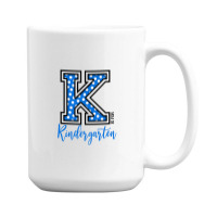 K Is For Kindergarten 15 Oz Coffee Mug | Artistshot