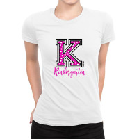 K Is For Kindergarten Ladies Fitted T-shirt | Artistshot