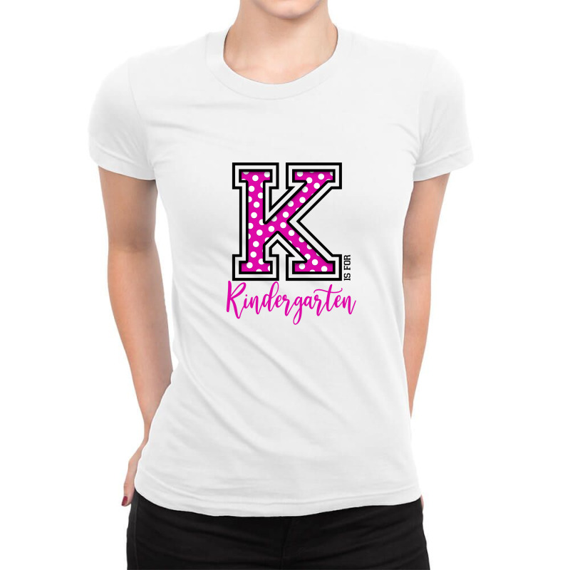 K Is For Kindergarten Ladies Fitted T-shirt | Artistshot