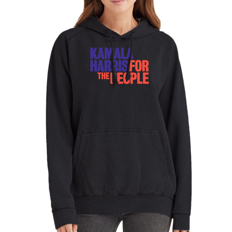 Kamala Haris For The People Vintage Hoodie | Artistshot