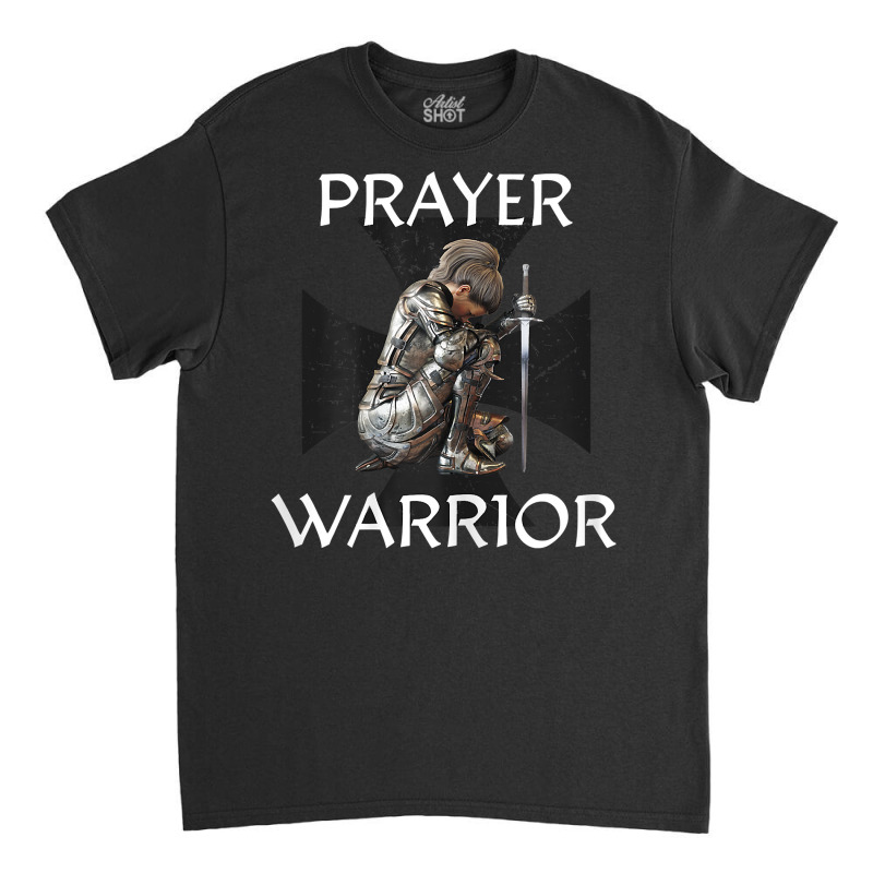 Christian Bible Verse Religious Gifts Women Prayer Warrior T Shirt Classic T-shirt | Artistshot