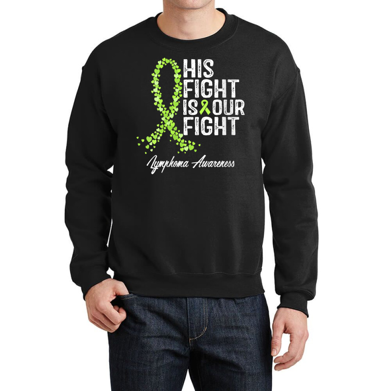 Womens His Fight Is Our Fight Warrior Support Lymphoma Awareness V Nec Crewneck Sweatshirt | Artistshot