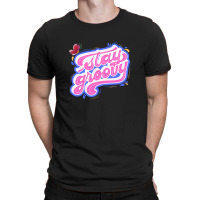 Stay Groovy T-shirt | Artistshot