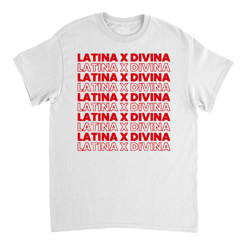 Divine Latina Printed Classic T-shirt by Agus w | Artistshot