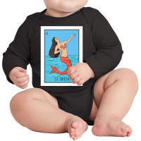 La Mermaid Lottery Gift The Mermaid Card Mexican Lottery Premium T Shi Long Sleeve Baby Bodysuit | Artistshot