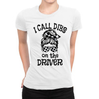 Race Wife Racing Stock Car Dirt Track Racing Dibs On Driver T Shirt Ladies Fitted T-shirt | Artistshot