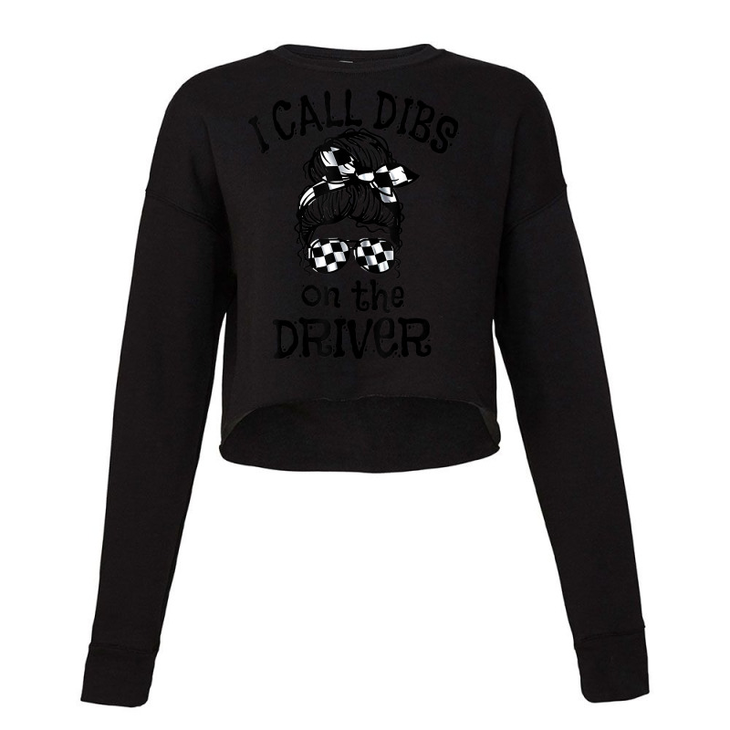 Race Wife Racing Stock Car Dirt Track Racing Dibs On Driver T Shirt Cropped Sweater by adrienskradski | Artistshot