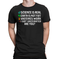 Pro Vaccine I Got Vaccinated T-shirt | Artistshot