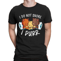 I Do Not Snore I Purr Sleeping Tired Cats Purr Sleep T-shirt | Artistshot