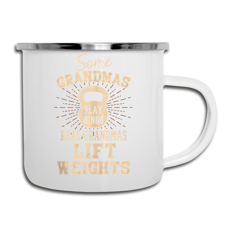 Some Grandmas Play Bingo Real Grandmas Lift Weights Tank Top Camper Cup | Artistshot