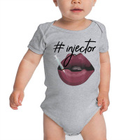 Nurse Injector Med Spa Lip Filler Injections Nurse Injector T Shirt Baby Bodysuit | Artistshot