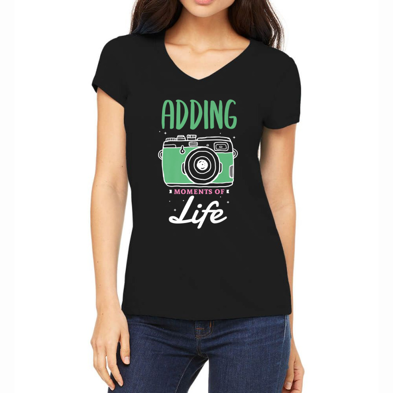 Photographer Adding Moments Of Life Design For A Photograph Photograph Women's V-neck T-shirt | Artistshot