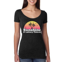 Sunshine And Lottery Tickets T Shirt Women's Triblend Scoop T-shirt | Artistshot