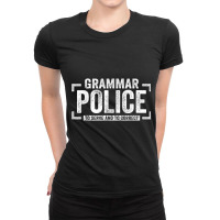 Police Grammar Police Thin Blue Line For And Cop Ladies Fitted T-shirt | Artistshot