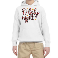 O Holy Night Youth Hoodie | Artistshot