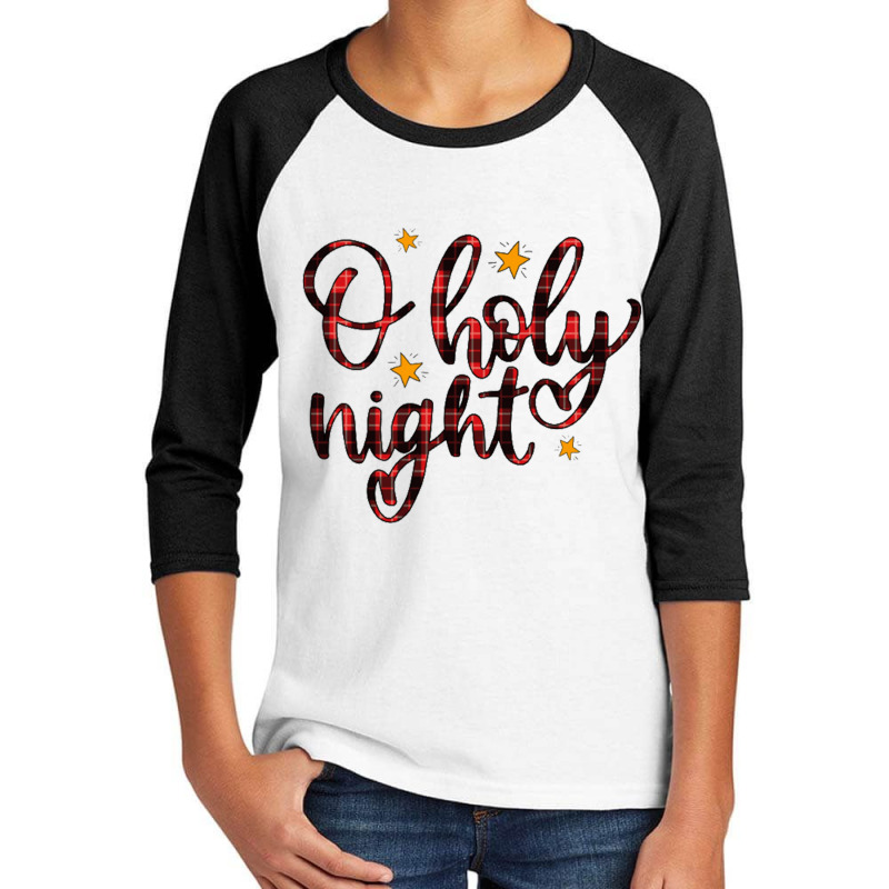 O Holy Night Youth 3/4 Sleeve | Artistshot